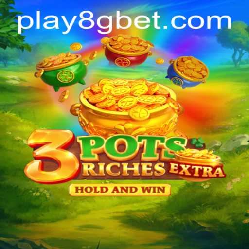 Explore the Exciting World of 3potsExtra and 8gbet PH Login: A Comprehensive Guide