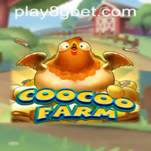 CooCooFarm: A Thrilling Online Gaming Adventure with 8gbet PH Login