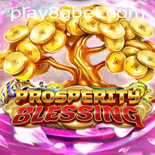 Discover the Thrill of ProsperityBlessing: A New Gaming Sensation
