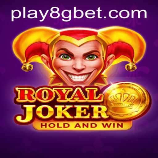 Exploring the Exciting World of RoyalJoker: Your Ultimate Guide to 8gbet PH Login